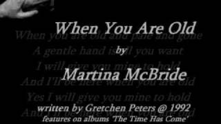 Martina McBride - When You Are Old ( + lyrics 1992)