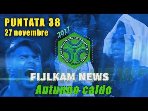 FIJLKAM NEWS 38 - AUTUNNO CALDO