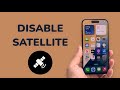 How To Disable Satellite Access On IPhone