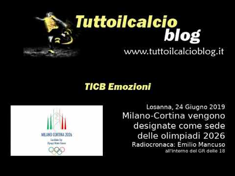 TiCB Emozioni 062 L'Italia ottiene le Olimpiadi invernali 2026 (24-06-2019)