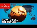How To Fuel The Future