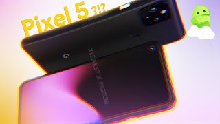 What is going on with the Google Pixel 5? (and Pixel 4a 5G!)
