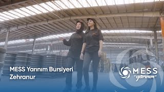 MESS Yarınım | Zehranur'un Hikayesi
