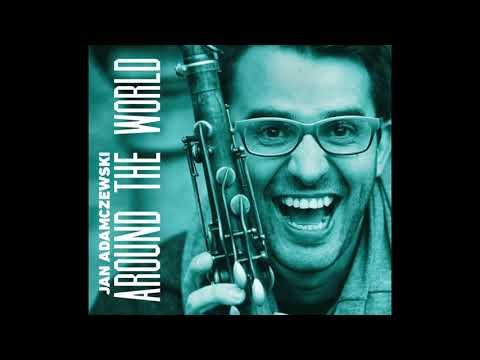 Mo' Better Blues - Jan Adamczewski - Around The World