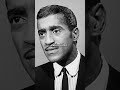 The Unforgettable Life of Sammy Davis Jr