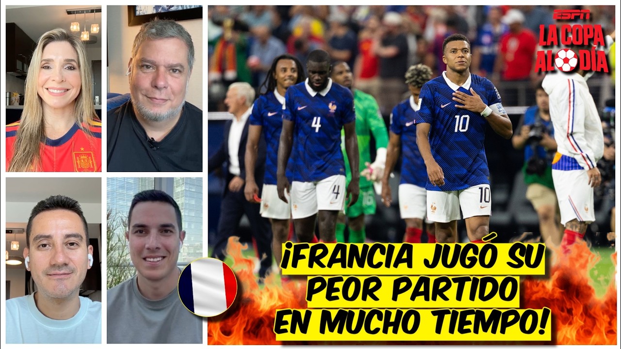 FRANCIA se ACHICÓ ante ESPAÑA en SEMIFINALES. DIDIER DESCHAMPS tiene TODA la CULPA | La Copa AL Día