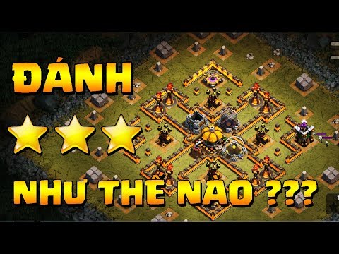 Hướng dẫn cách đánh 3 sao bản đồ “SỨC NÓNG THÁP HỎA NGỤC" TH9 10 11 12|Clash of clans