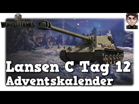 World of Tanks - Lansen C, Tag 12 Adventskalender 2021 [WoT]