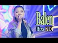 Riza KDI Balen Official Video