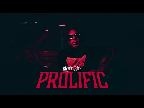 Richie Rich | "Prolific" | [Official Video]