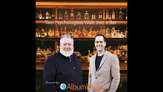 Two Psychologists Walk into a Bar Introduction