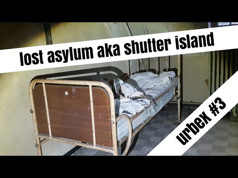 Lost asylum (shutter island)