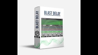 Video thumbnail for Introducing Blast Delay by Audio Blast
