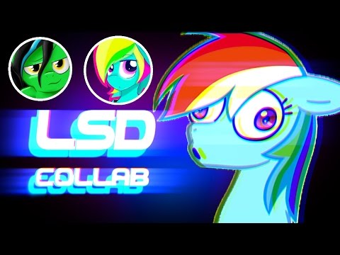 LSD PONIES Collab PMV | Vice Common x NolyAnimeID