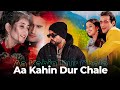 Aa Kahin Dur Chale Bohemia X Alka Yagnik X Udit Narayan Mashup Prod By KAKA 808s