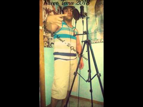 Theyito - Te Quiero Llevar( Tema 2013)