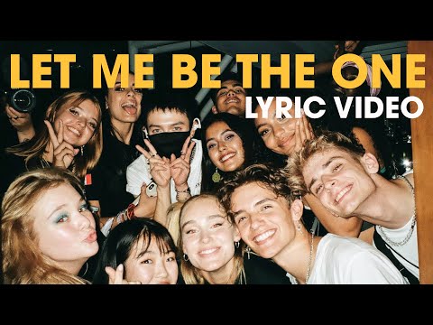 Now United - Let Me Be The One (Official Lyric Video)