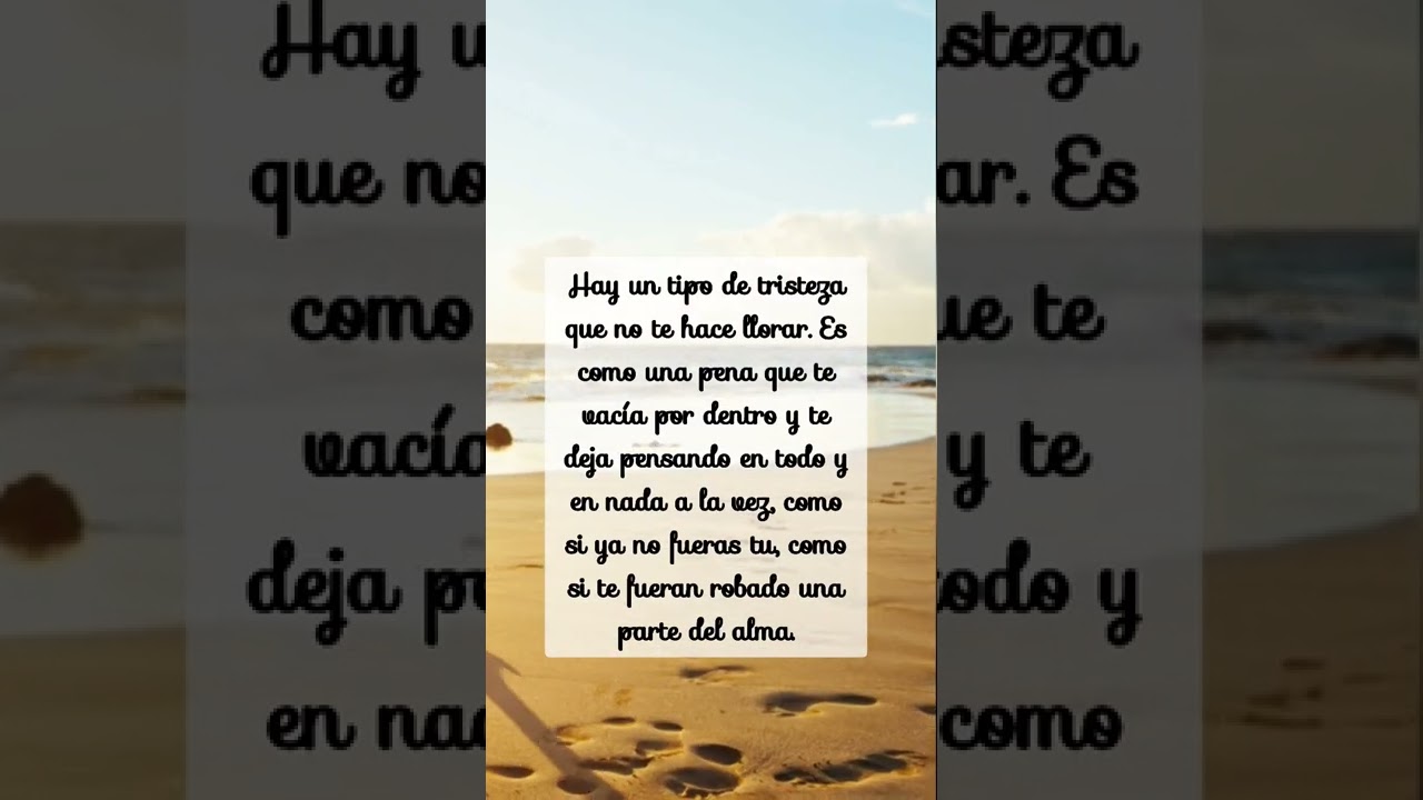 Hay un tipo de tristeza que no te hace llorar.#shorts #yotubeshorts