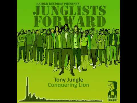 Tony Jungle - Conquering Lion