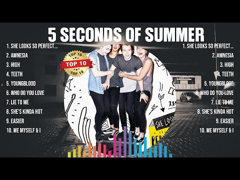 5 Seconds of Summer Greatest Hits Full Album ▶️ Full Album ▶️ Top 10 Hits of All Time