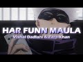 Har Funn Maula Lyrics Gojo Jujutsu Kaisen Edit AMV
