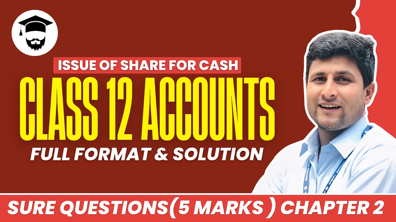 Issue of Share for Cash | Class 12 Accounts | New Syllabus 2026 | Full Format & Solution