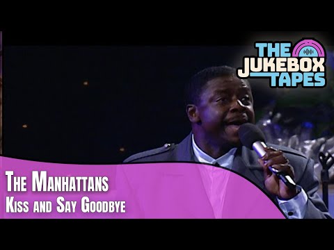 Kiss and Say Goodbye [Live/T.J. Lubinsky’s archives] - The Manhattans