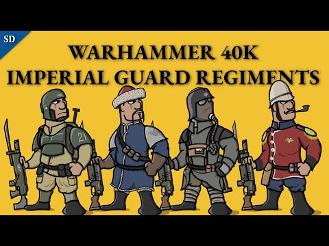 40K Imperial Guard Regiments Part 1