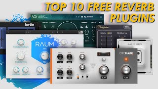 Video thumbnail for 10 Free Reverbs I Can't Stop Using! by Xantux Soundfactory