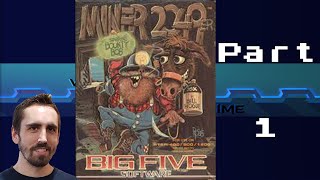 Miner 2049er Part 1: The Story of Bounty Bob | Video Games Over Time