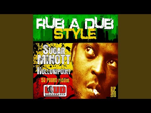Rub A Dub Style