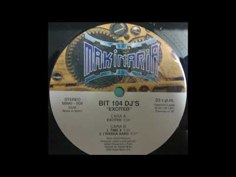 Bit 104 DJ's - I Wanna Hard (B2)