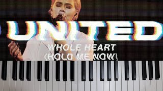 How to play piano tutorial | Whole Heart (Hold Me Now) - Hillsong United
