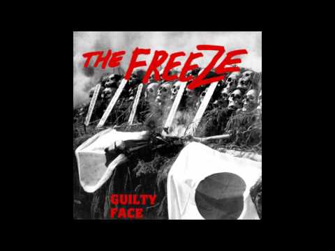 The Freeze - Guilty Face (VinylRip)