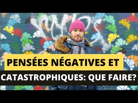 Pensées négatives et catastrophiques : la fusion cognitive