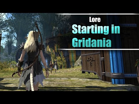 Starting your journey in Gridania - LORE