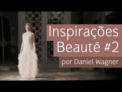 Inspirações Beauté # 2