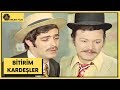Bitirim Kardeşler Kadir İnanır Kartal Tibet Türk Filmi Full HD