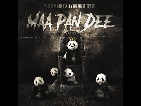 $TX - Maa Pan Dee Ft. KANI$, 3YOUNG, TFLiP