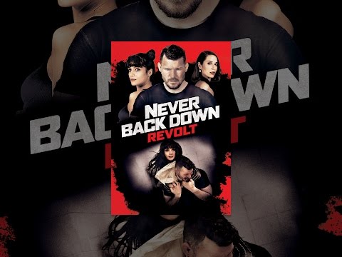 Never Back Down: Revolt