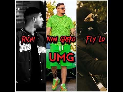 FLY LO x IVAN GRECO x RICHI - UMG AKUKLOFORHTO
