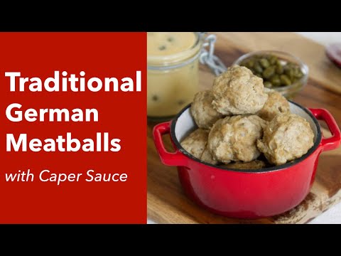 German Meatballs with Caper Sauce - Königsberger Klopse