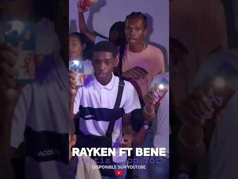 Rayken Feat Bene - Partis trop tôt [ Shorts ]