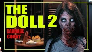 Download lagu The Doll 2 (2017) Carnage Count mp3