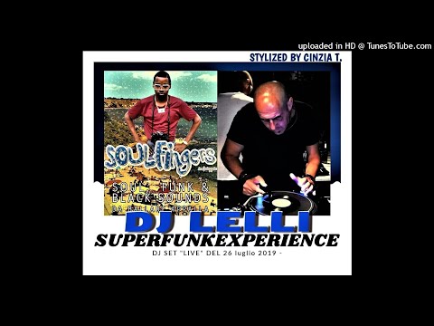 DJ LELLI@SOUL FINGERS ON THE BEACH serata del 26LUG2019-DJ SET LIVE (Video by Cinzia T.)