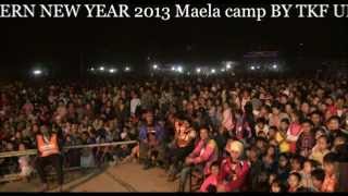 Karen New Year  2013 in maela camp { As You Desire }  By. TKF UFO