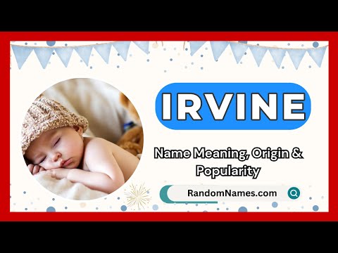 Irvine - Baby Boy Name Meaning, Origin & Popularity - RandomNames.com