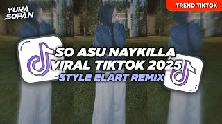 Download lagu DJ SO ASU NAYKILLA - WALAU DITINGGALIN KU GA MAU KALAH STYLE ELART REMIX VIRAL TIKTOK 2025 mp3 Download lagu DJ SO ASU NAYKILLA - WALAU DITINGGALIN KU GA MAU KALAH STYLE ELART REMIX VIRAL TIKTOK 2025 mp3