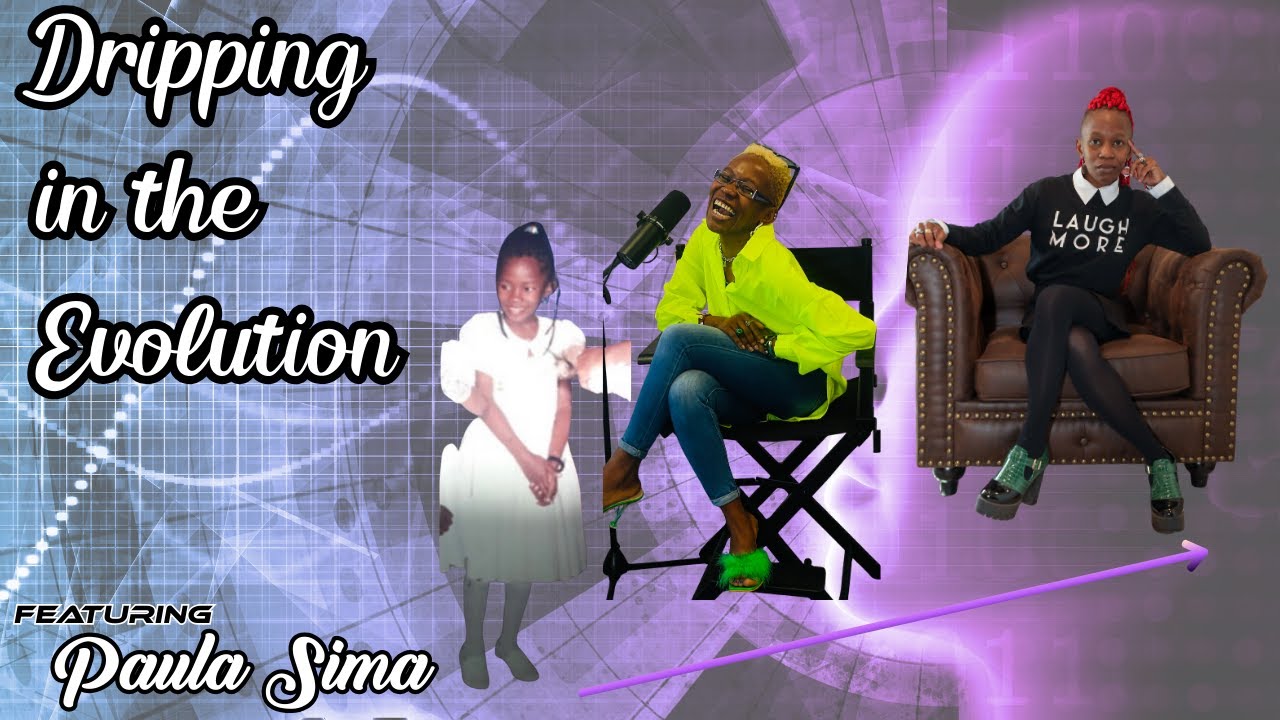 Dripping in the Evolution featuring Paula Sima