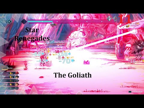 Star Renegades | The Goliath [11]